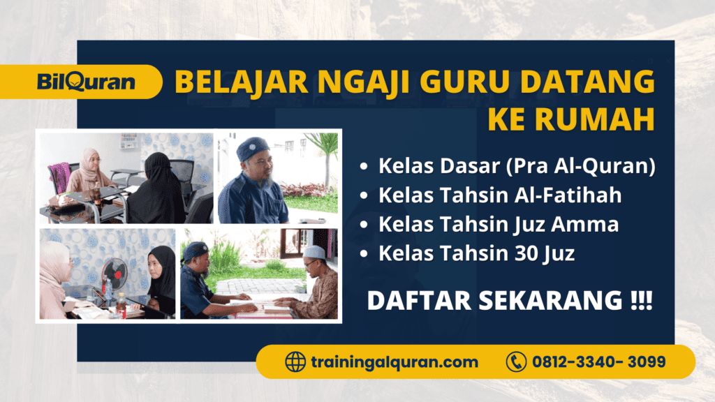 Belajar Ngaji Guru Datang Ke Rumah | 081233403099