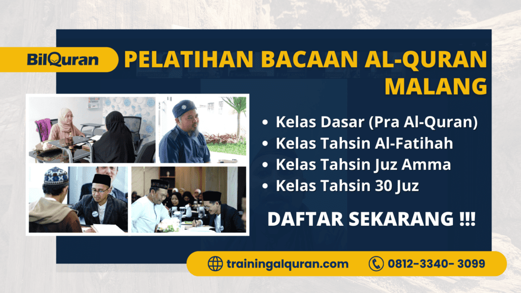 Pelatihan Bacaan Al-Quran Malang | 081233403099