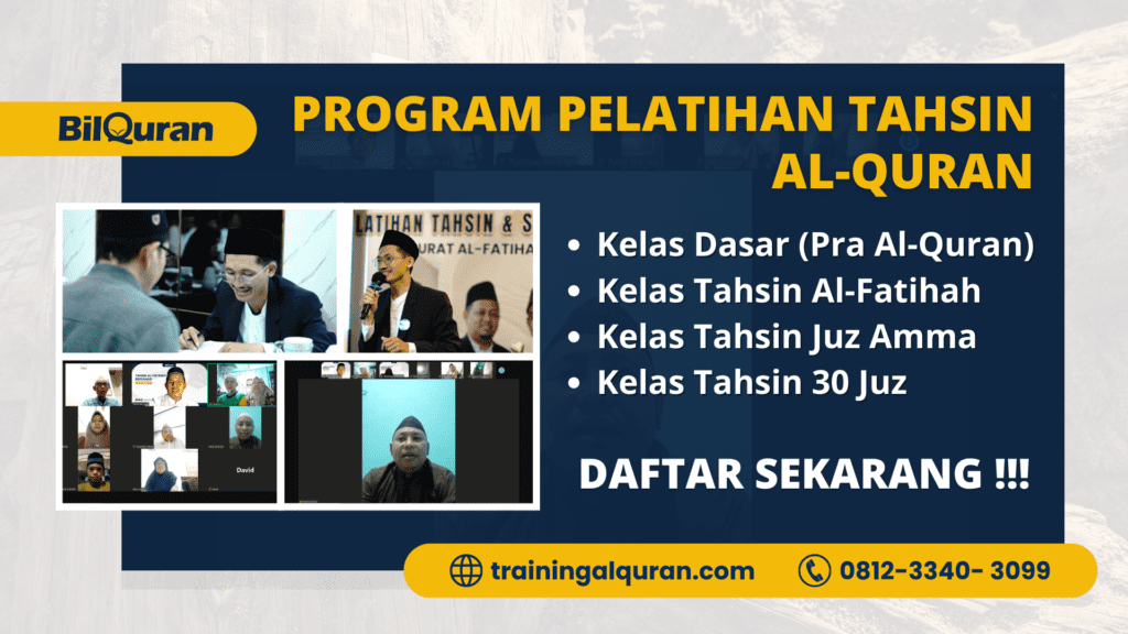 Program Pelatihan Tahsin Al-Quran | 081233403099