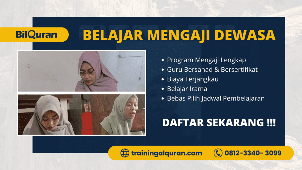 Belajar Mengaji Dewasa | 0812-3340-3099