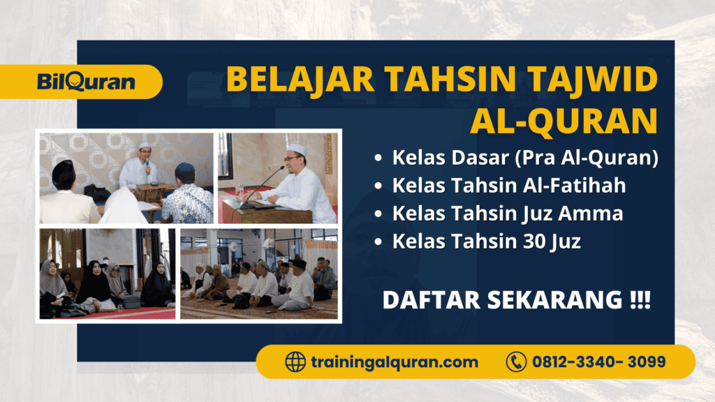 Belajar Tahsin Tajwid Al-Quran | 081233403099