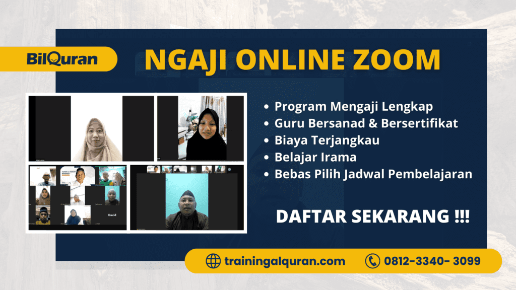 Ngaji Online ZOOM GRATIS, Ngaji Online Zoom dr Rumah, Ngaji Online Dari Rumah, NGAJI DENGAN APLIKASI ZOOM, Ngaji Online Melalui Aplikasi ZOOM,Belajar Ngaji Online Zoom - Pusat Tahsin Al Quran Bersanad, Ngaji Online dengan Zoom,Kursus Ngaji Online Zoom, Ruang Kelas Mengaji Terdekat,Kelas mengaji secara online atau offline terdekat