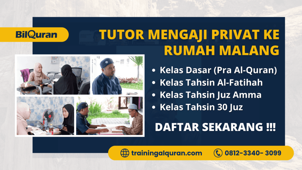 Tutor Mengaji Privat ke Rumah Malang | 081233403099